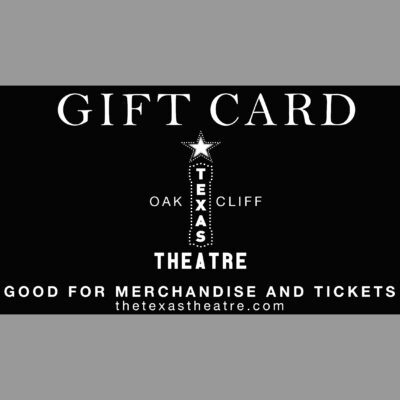 Texas Theatre Gift Card